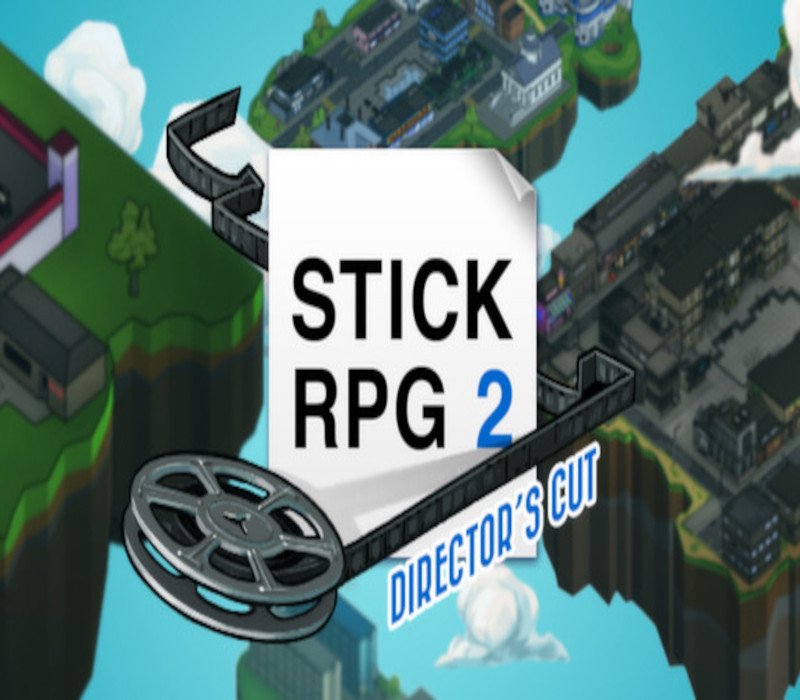 _StickRPG2DirectorsCut111